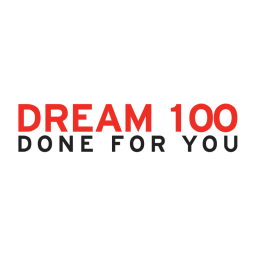 Dream 100 Done For You