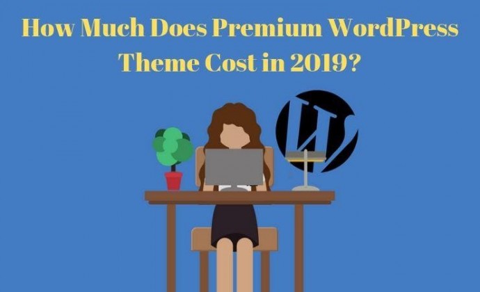 How Much Does Premium WordPress Theme Cost in 2020